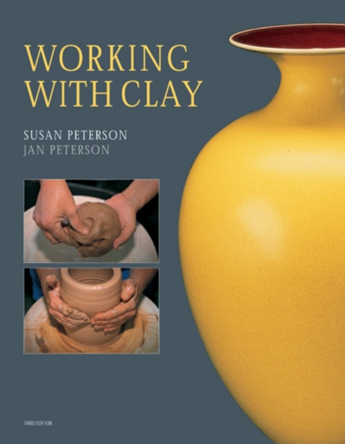 Working with Clay, 3rd edition, Paperback / softback Book
