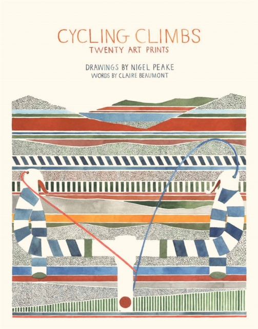 Cycling Climbs : Twenty Art Prints, Paperback / softback Book