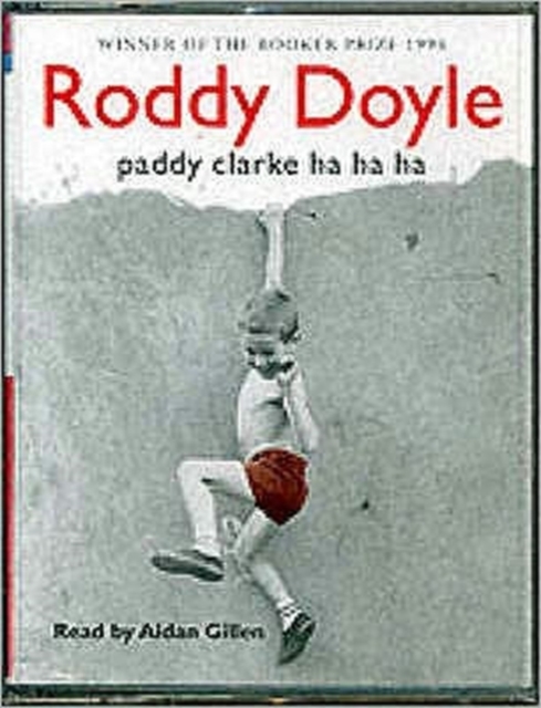 Paddy Clarke Ha Ha Ha, CD-Audio Book