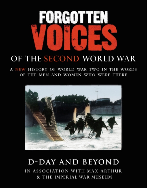 Forgotten Voices Of The Second World War: D-Day and Beyond, Audio cassette Book