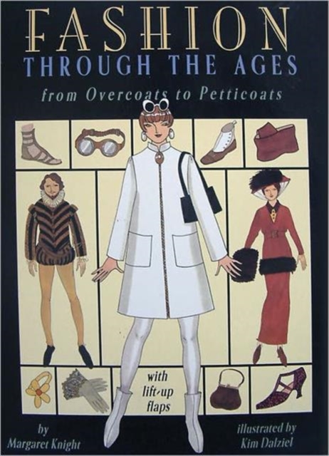Fashion Through the Ages : From Overcoats to Petticoats, Hardback Book