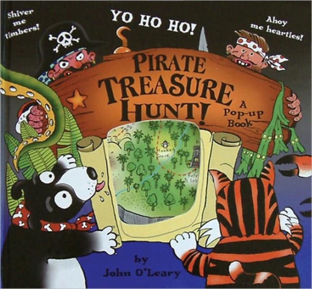 Pirate Treasure Hunt : a Pop-up Book, Hardback Book