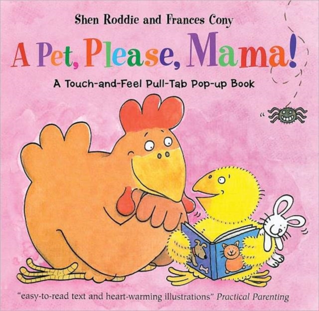 A Pet, Please, Mama! : A Touch-and-feel Pull-tab Pop-up Book, Hardback Book