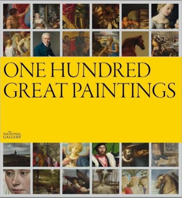 One Hundred Great Paintings, Hardback Book