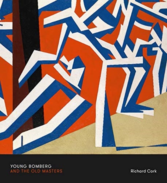 Young Bomberg and the Old Masters, Paperback / softback Book