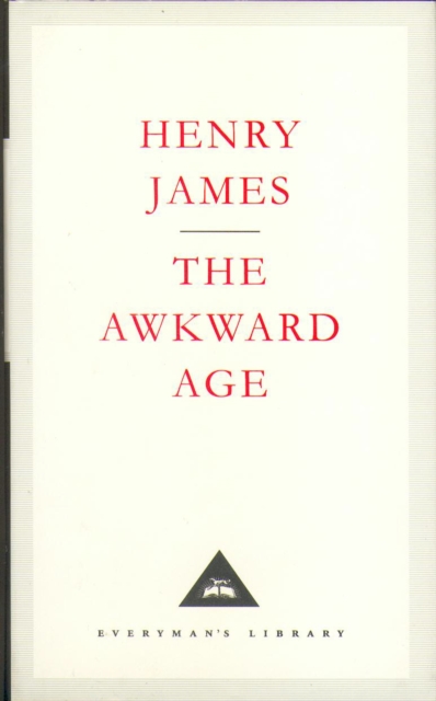 The Awkward Age, Hardback Book