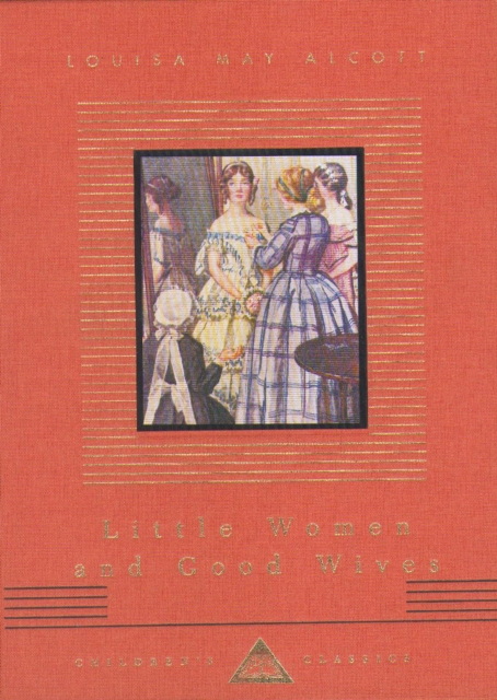 Little Women And Good Wives, Hardback Book