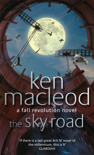 The Sky Road : Book Four: The Fall Revolution Series, Paperback / softback Book
