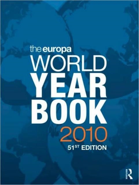 The Europa World Year Book 2010, Hardback Book