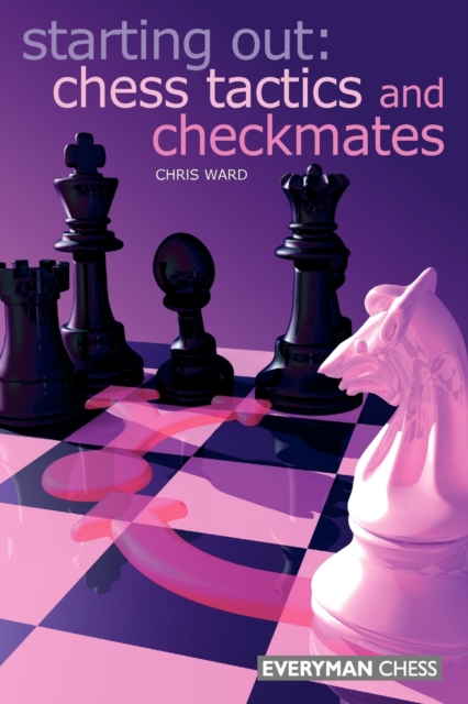 Chess Tactics and Checkmates, Paperback / softback Book
