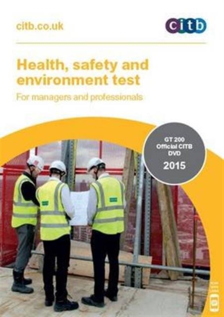 Health, Safety and Environment Test for Managers and Professionals : GT 200/15 DVD, DVD-ROM Book