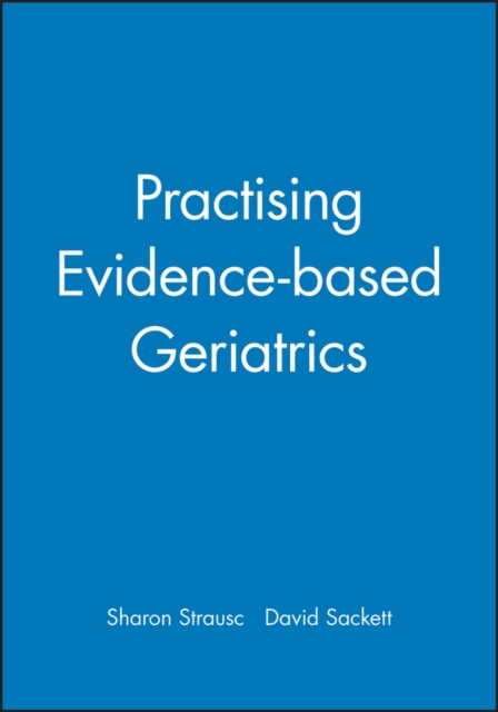 Practising Evidence-based Geriatrics, Paperback / softback Book