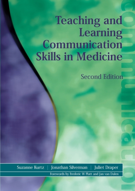 Teaching and Learning Communication Skills in Medicine, Paperback / softback Book