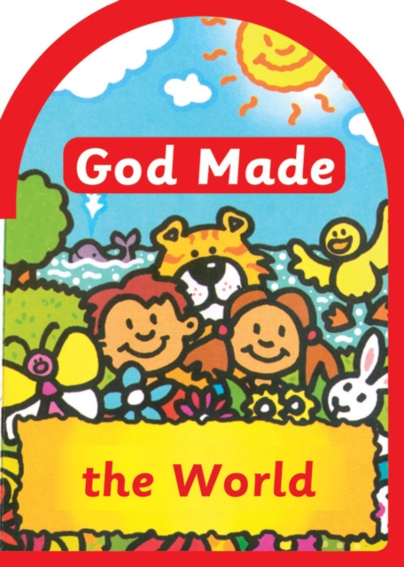 God made the World, Board book Book
