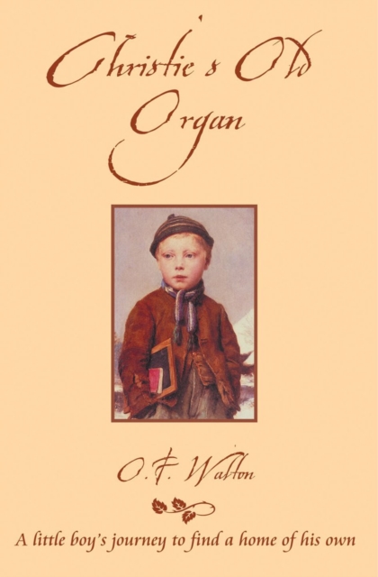 Christie's Old Organ, Paperback / softback Book