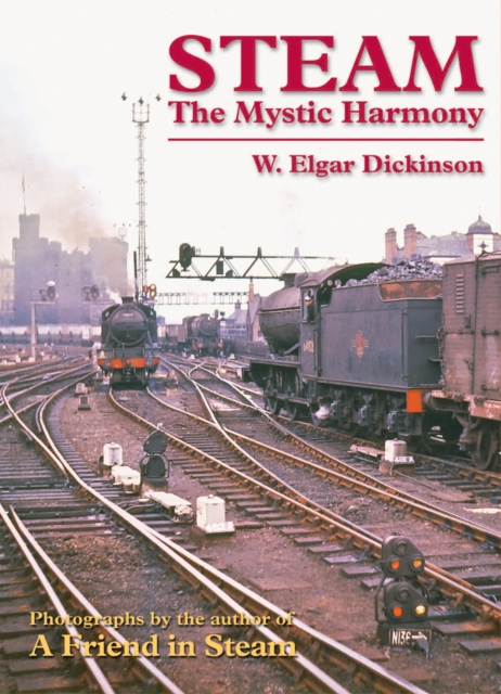 Steam : The Mystic Harmony, Paperback / softback Book