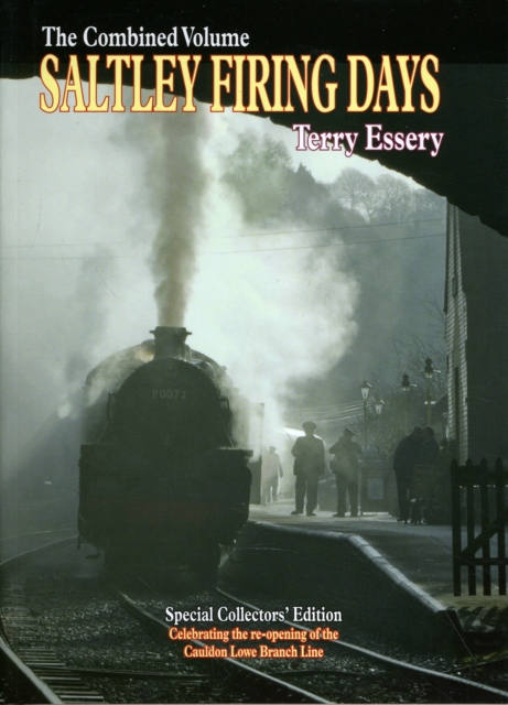Saltley Firing Days : The Combined Volume, Paperback / softback Book