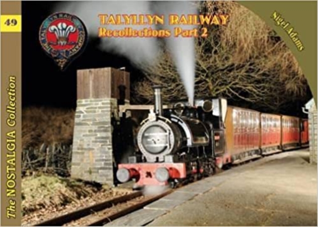 Talyllyn Railway Recollections, Paperback / softback Book