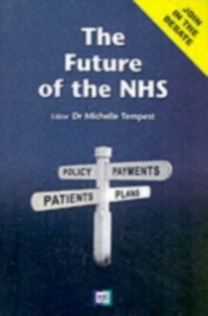 The Future of the NHS, Paperback / softback Book