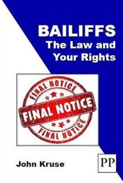 Bailiffs: The Law and Your Rights, Paperback / softback Book