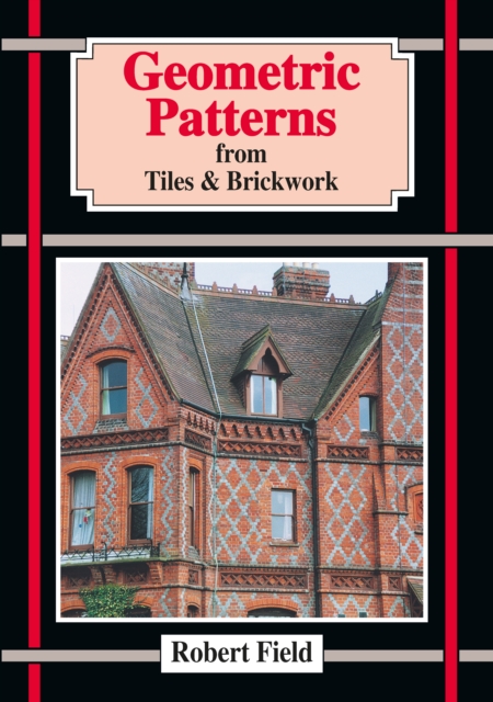 Geometric Patterns from Tiles and Brickwork, PDF eBook