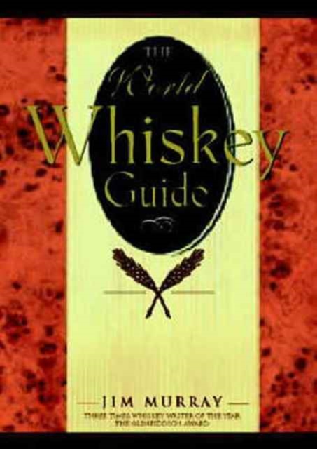 World Whisky Guide, Hardback Book
