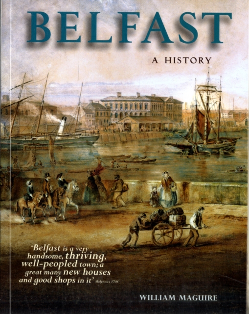Belfast : A History, Paperback / softback Book