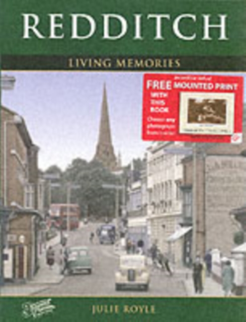 Redditch : Living Memories, Paperback Book