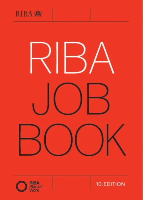 RIBA Job Book (10th Edition), Paperback / softback Book