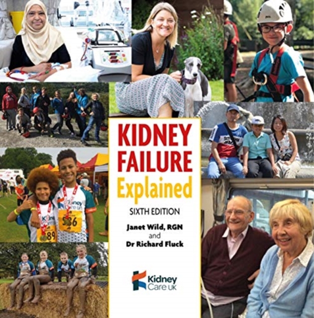Kidney Failure Explained, Paperback / softback Book