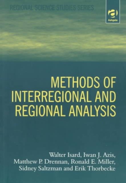 Methods of Interregional and Regional Analysis, Paperback / softback Book