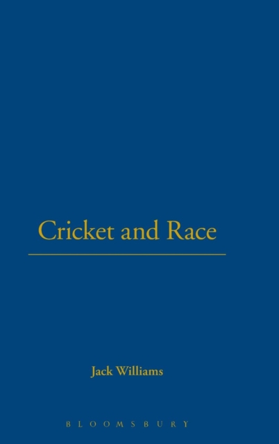 Cricket and Race, Hardback Book
