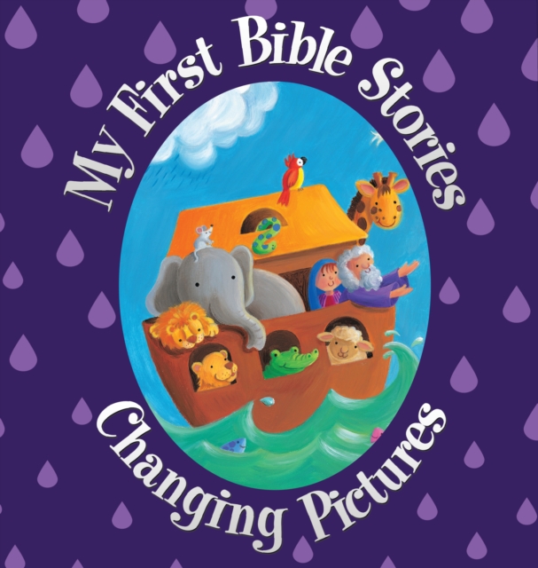 My First Bible Stories : Changing Pictures, Hardback Book