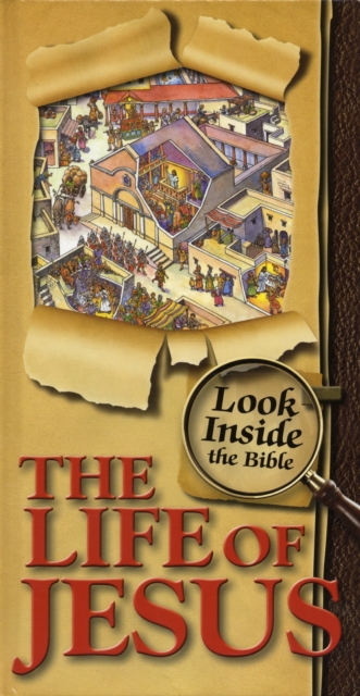 Look Inside the Bible - The Life of Jesus, Hardback Book
