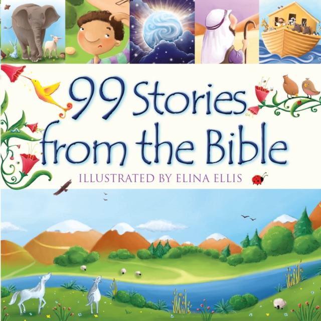 99 Stories from the Bible, Hardback Book