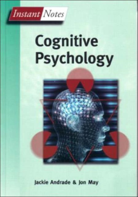 BIOS Instant Notes in Cognitive Psychology, Paperback / softback Book