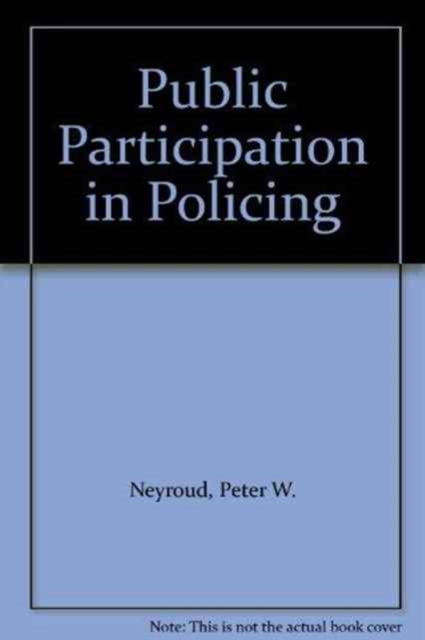 Public Participation in Policing, Paperback / softback Book