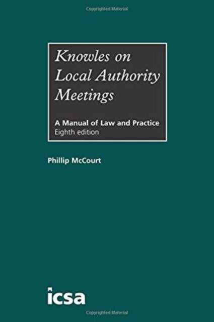 Knowles on Local Authority Meetings, Hardback Book