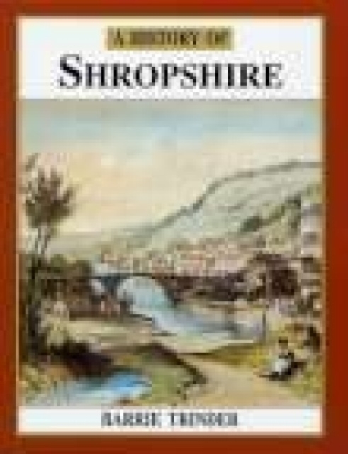 A History of Shropshire, Paperback Book