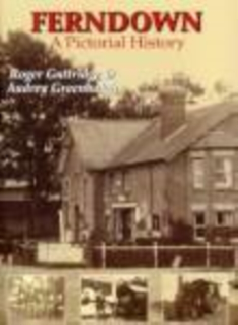 Ferndown : A Pictorial History, Paperback / softback Book