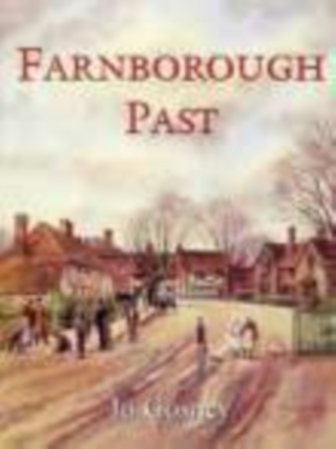 Farnborough Past, Paperback / softback Book