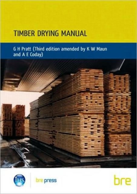 Timber Drying Manual : (BR 321), Paperback / softback Book