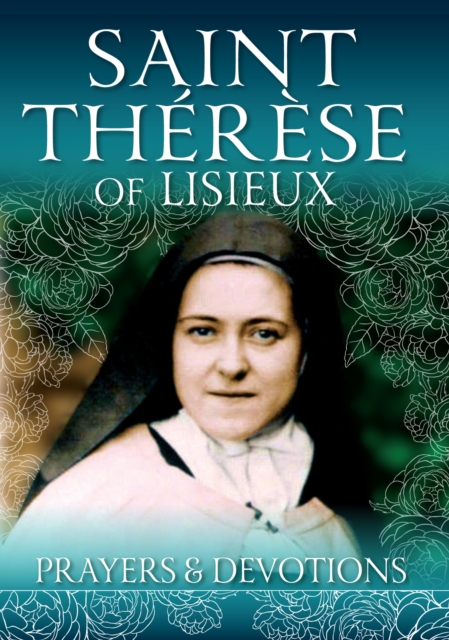 Therese of Lisieux : Prayers and Devotions, Paperback / softback Book