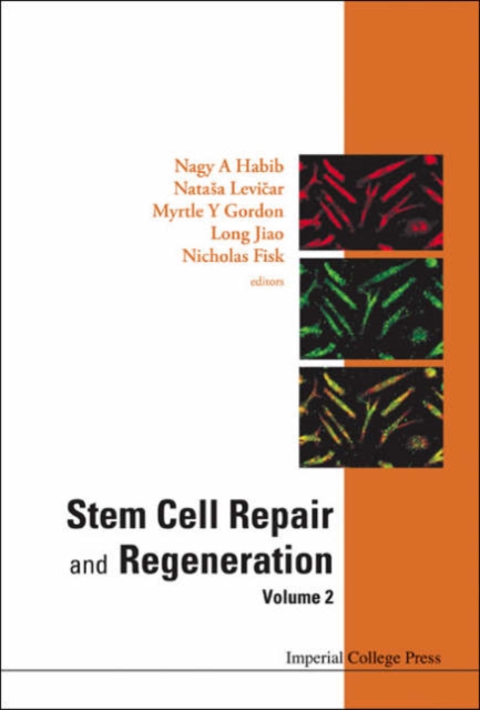 Stem Cell Repair And Regeneration - Volume 2, Hardback Book