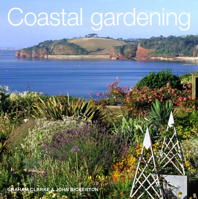 Coastal Gardening, Paperback Book
