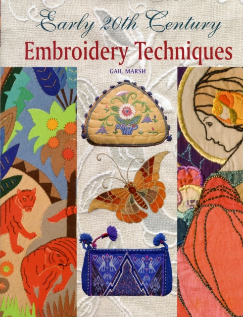 Early 20th Century Embroidery Techniques, Hardback Book