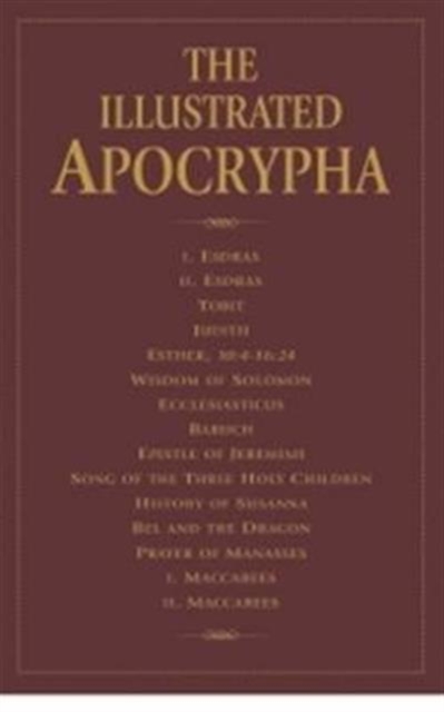 Illustrated Apocrypha : KJV, Hardback Book