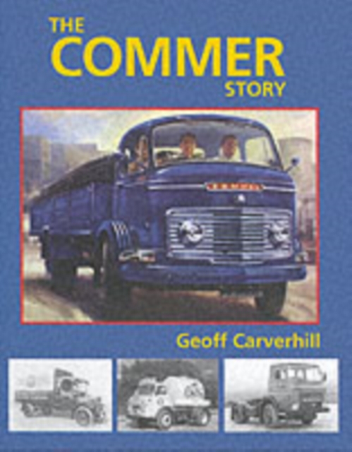 The Commer Story, Hardback Book