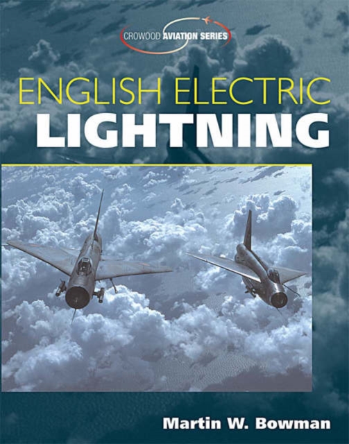 English Electric Lightning, Paperback / softback Book