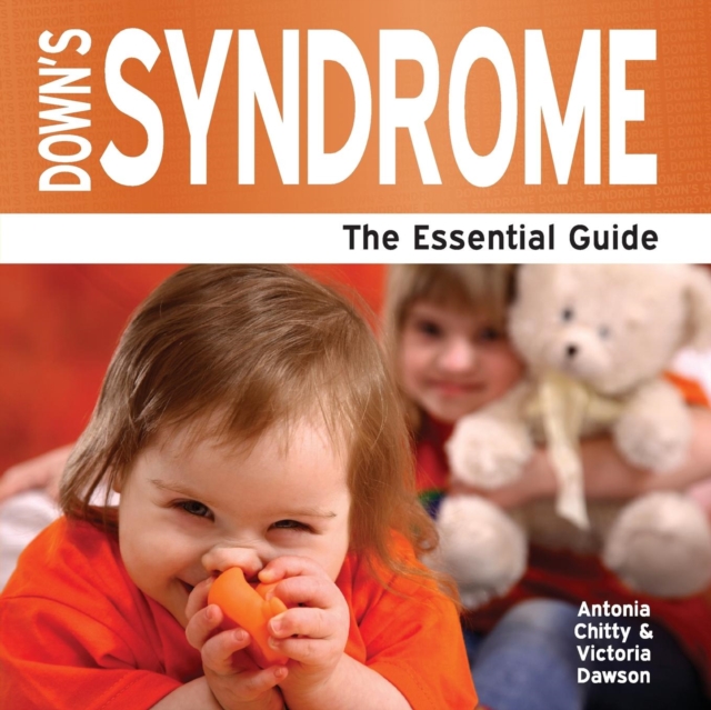 Down's Syndrome : The Essential Guide, Paperback Book